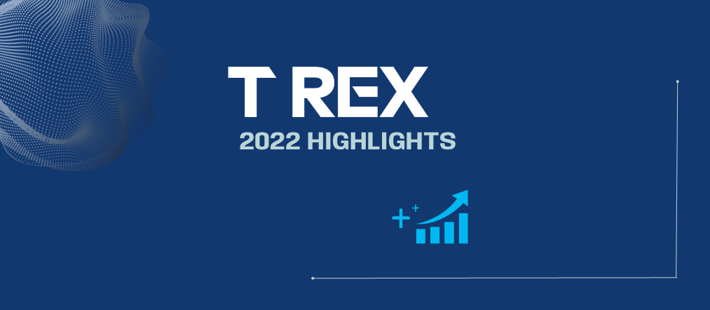 T-REX 2022 highlights